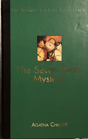 The Seven Dials Mystery by Agatha Christie