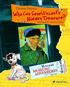 Who Can Save Vincent's Hidden Treasure? by Laurence Sartin, Thomas Brezina
