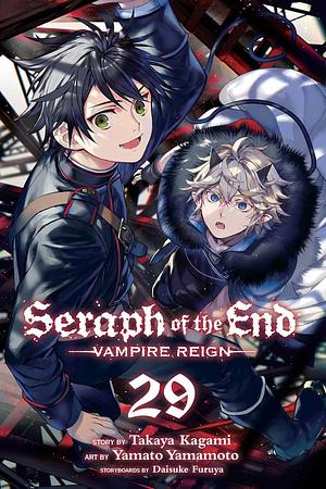 Seraph of the End: Vampire Reign, Vol. 29 by Takaya Kagami, Yamato Yamamoto, Daisuke Furuya