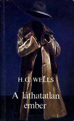 A láthatatlan ember by H.G. Wells