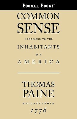 Common Sense by Thomas Paine