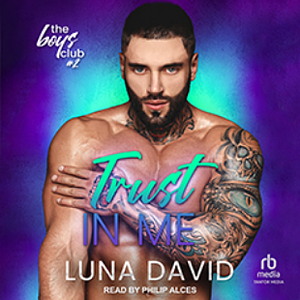 Trust in Me by Luna David