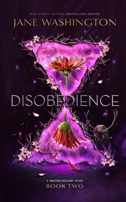 Disobedience by Jane Washington