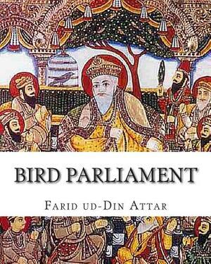 Bird Parliament by Farid Ud Attar
