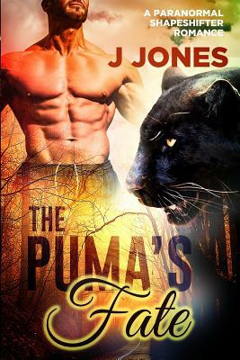 The Puma's Fate by Jj Jones