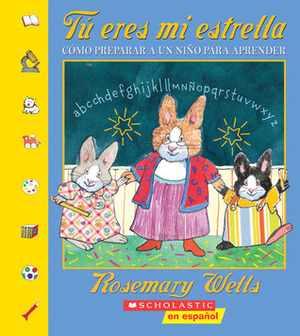 My Shining Star by Rosemary Wells