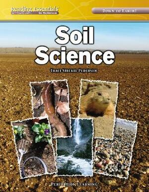 Soil Science by Traci Steckel Pedersen