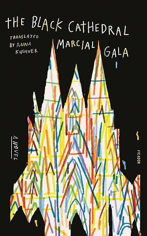 The Black Cathedral by Marcial Gala