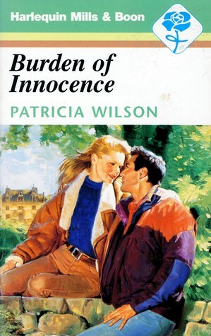 Burden of Innocence by Patricia Wilson