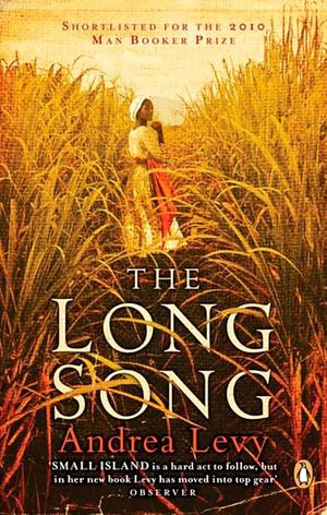 The Long Song by Andrea Levy