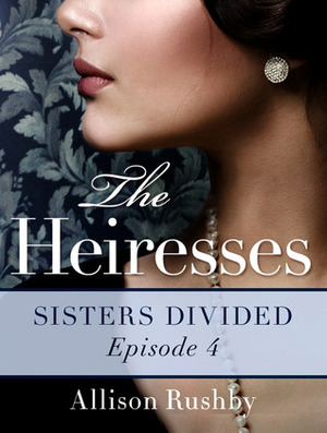 Sisters Divided by Allison Rushby