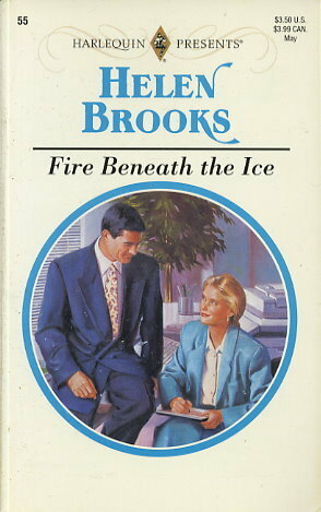 Fire Beneath the Ice by Helen Brooks