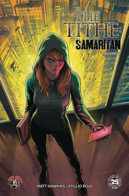 The Tithe Volume 3: Samaritan by Matt Hawkins