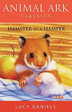 Hamster in a Hamper by Lucy Daniels