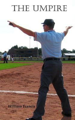 The Umpire by William Francis