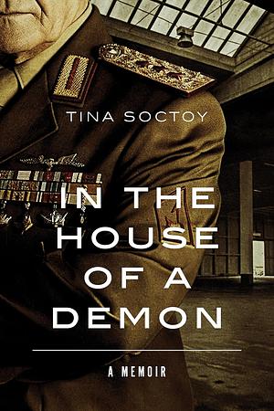 In the House of a Demon by Tina Soctoy