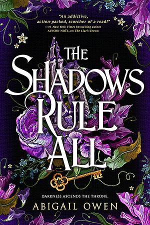 The Shadows Rule All by Abigail Owen