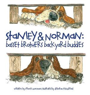 Stanley & Norman - Basset Brothers Backyard Buddies by Frank Monahan