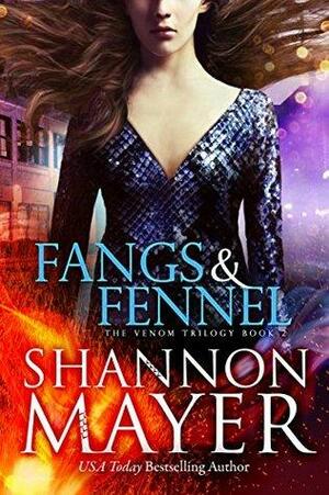 Fangs & Fennel by Shannon Mayer