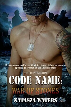 Code Name: War of Stones by Natasza Waters, Carolyn Shelly Depew