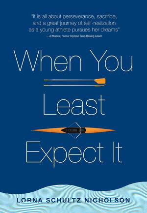 When You Least Expect It by Lorna Schultz Nicholson