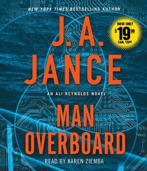 Man Overboard: An Ali Reynolds Novel by J.A. Jance