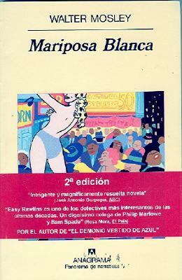 Mariposa Blanca by Walter Mosley