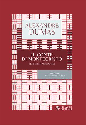 Il Conte di Montecristo by Alexandre Dumas