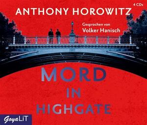 Mord in Highgate by Anthony Horowitz
