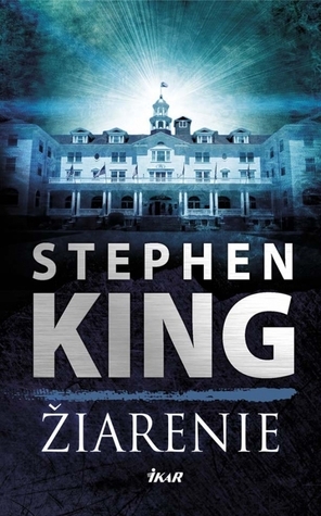 Žiarenie by Stephen King