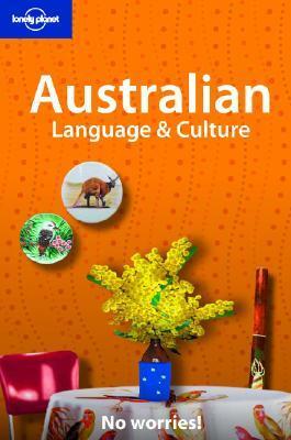 Australian Language & Culture by Paul Smitz, Lonely Planet