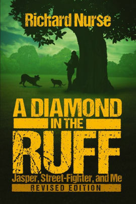 A Diamond in the Ruff by Richard Nurse