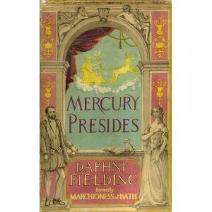Mercury Presides by Daphne Fielding