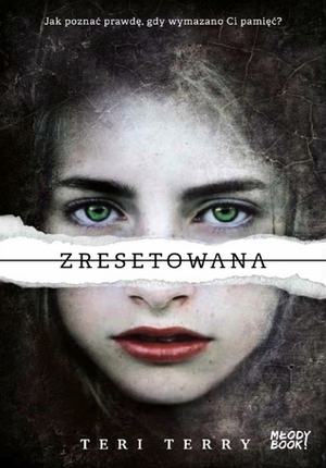 Zresetowana by Patrycja Zarawska, Teri Terry