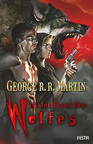 In der Haut des Wolfes by George R.R. Martin