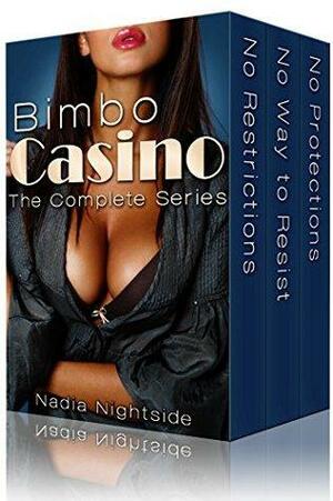 Bimbo Casino: The Complete Series by Nadia Nightside