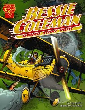 Bessie Coleman: Daring Stunt Pilot by Trina Robbins