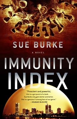 Immunity Index by Sue Burke