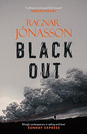 Blackout: A Thriller by Ragnar Jónasson