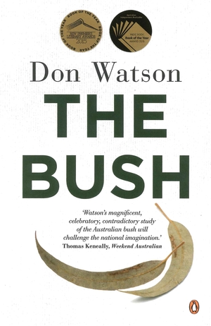 The Bush by Don Watson