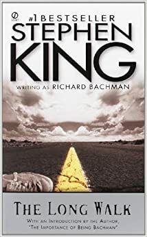 La gran caminada by Stephen King, Richard Bachman