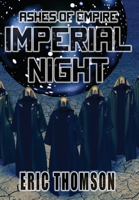 Imperial Night by Eric Thomson