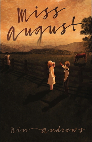 Miss August by Nin Andrews