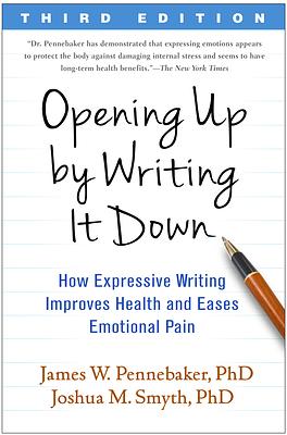 Opening Up by Writing It Down, by Joshua M. Smyth, James W. Pennebaker
