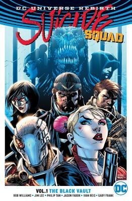 Suicide Squad Vol. 1: The Black Vault (Rebirth) by Rob Williams