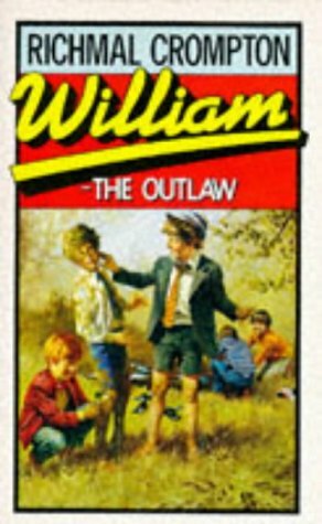 William the Outlaw by Richmal Crompton