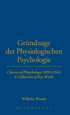 Grundzuge Der Physiologischen Psychologie (1874) by Bloomsbury Publishing, Wilhelm Wundt