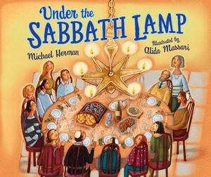 Under the Sabbath Lamp by Michael Herman