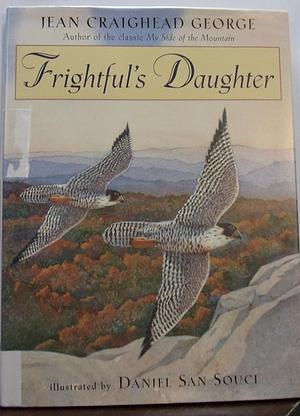 Frightful's Daughter by Jean Craighead George