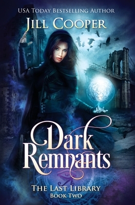 Dark Remnants by Jill Cooper